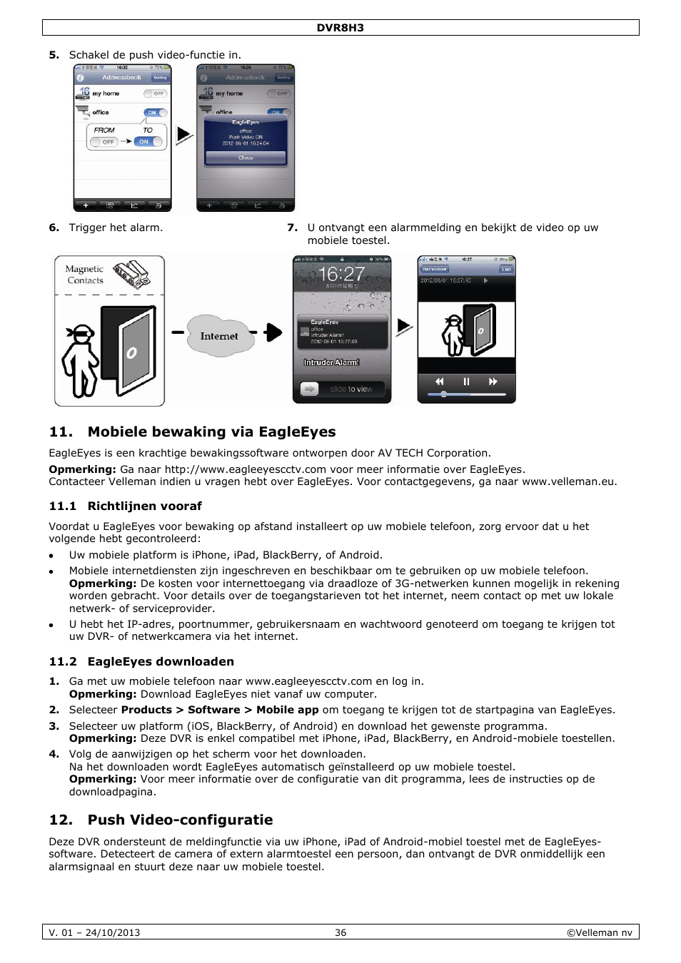 Mobiele bewaking via eagleeyes, 1 richtlijnen vooraf, 2 eagleeyes downloaden | Push video-configuratie | Velleman DVR8H3 User Manual | Page 36 / 128