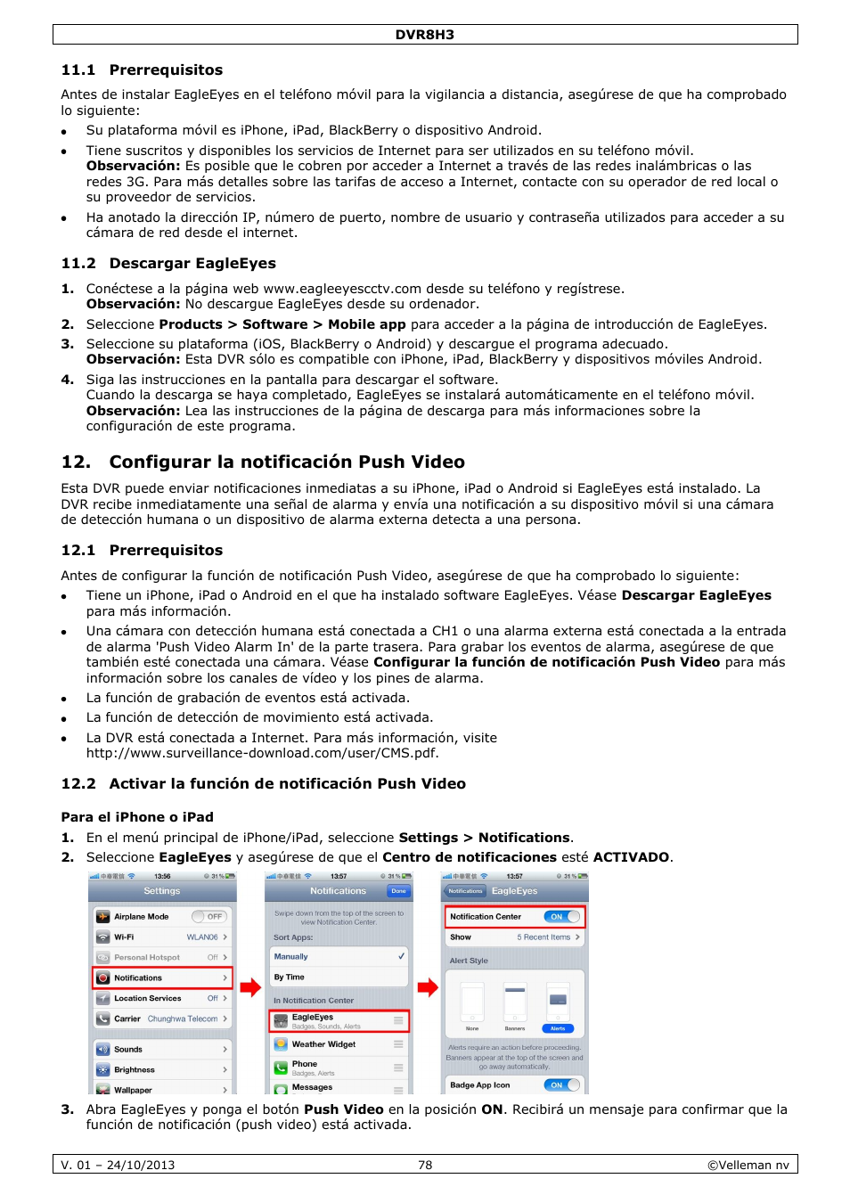 1 prerrequisitos, 2 descargar eagleeyes, Configurar la notificación push video | 2 activar la función de notificación push video, Para el iphone o ipad | Velleman DVR8H3 User Manual | Page 78 / 128