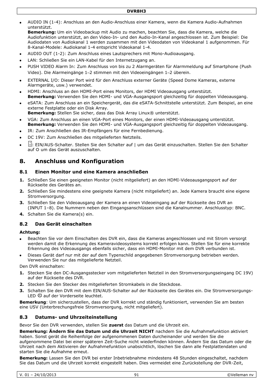 Anschluss und konfiguration, 1 einen monitor und eine kamera anschließen, 2 das gerät einschalten | 3 datums- und uhrzeiteinstellung | Velleman DVR8H3 User Manual | Page 91 / 128