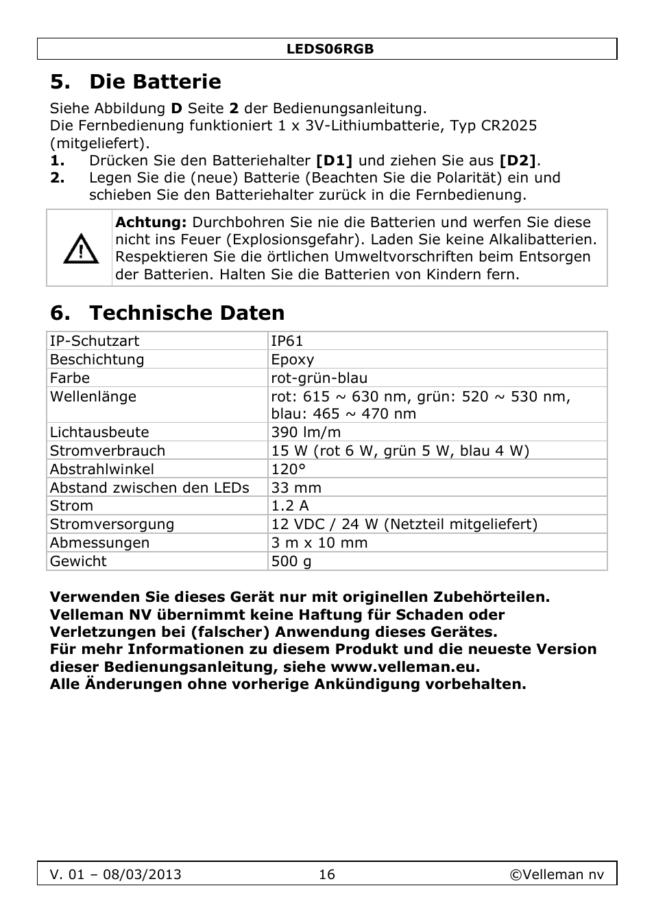 Die batterie, Technische daten | Velleman LEDS06RGB User Manual | Page 16 / 22