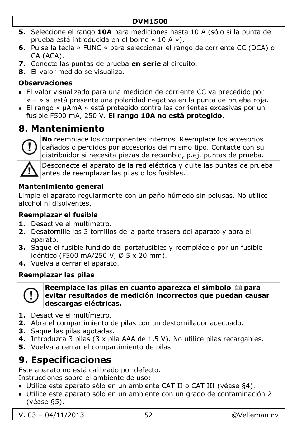 Observaciones, Mantenimiento, Mantenimiento general | Reemplazar el fusible, Reemplazar las pilas, Especificaciones | Velleman DVM1500 User Manual | Page 52 / 104