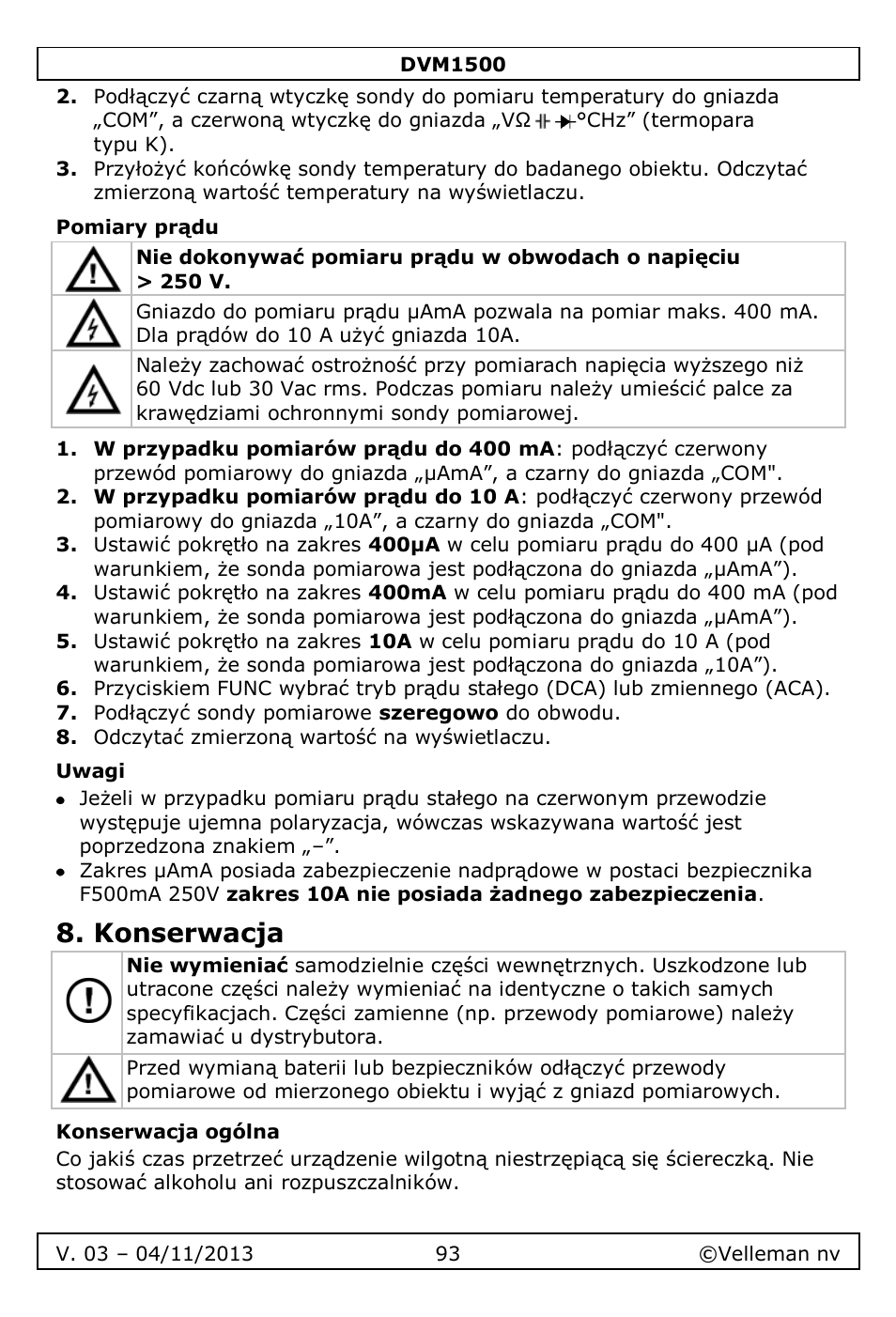 Pomiary prądu, Uwagi, Konserwacja | Konserwacja ogólna | Velleman DVM1500 User Manual | Page 93 / 104