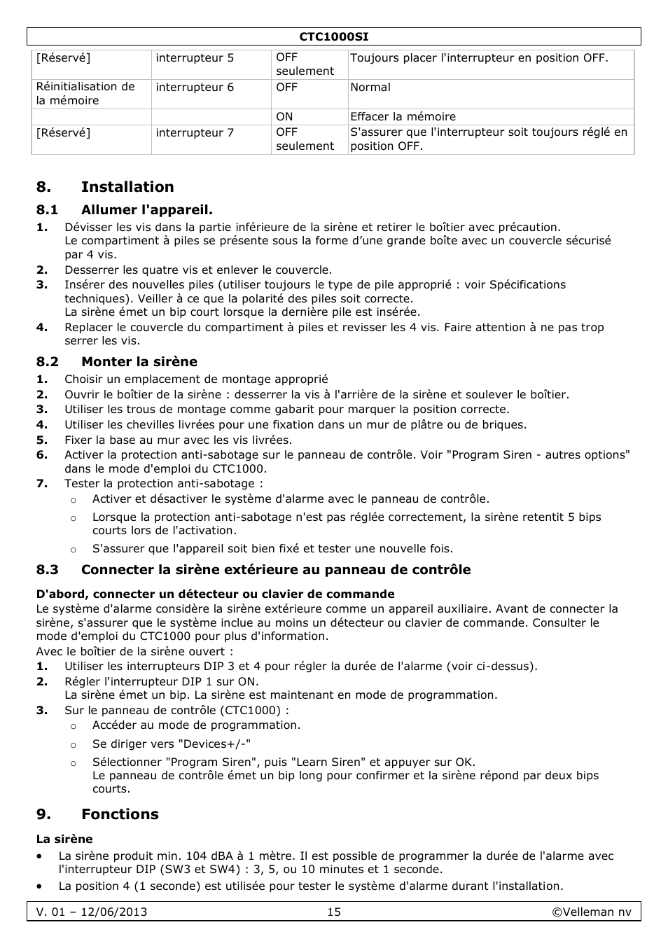 Installation, 1 allumer l'appareil, 2 monter la sirène | Fonctions, La sirène | Velleman CTC1000SI User Manual | Page 15 / 37