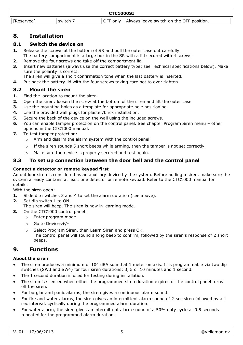 Installation, 1 switch the device on, 2 mount the siren | Connect a detector or remote keypad first, Functions, About the siren | Velleman CTC1000SI User Manual | Page 5 / 37