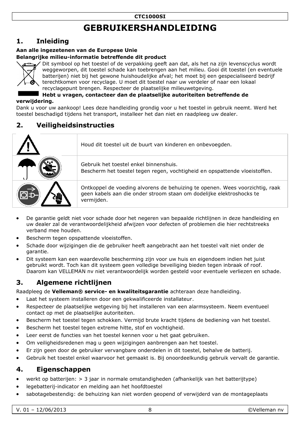 Gebruikershandleiding, Inleiding, Veiligheidsinstructies | Algemene richtlijnen, Eigenschappen | Velleman CTC1000SI User Manual | Page 8 / 37