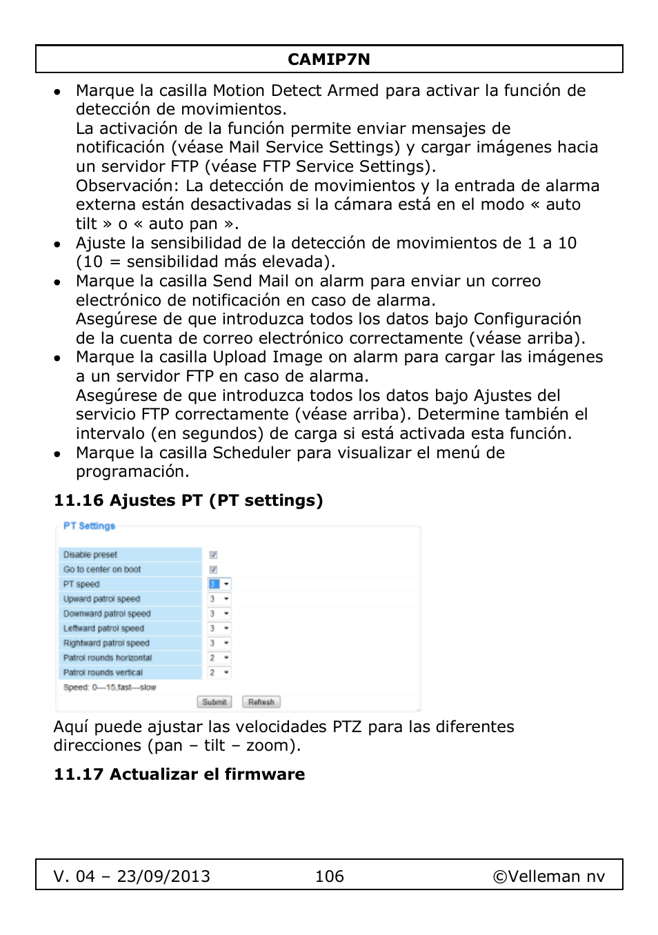 16 ajustes pt (pt settings), 17 actualizar el firmware | Velleman CAMIP7N User Manual | Page 106 / 207