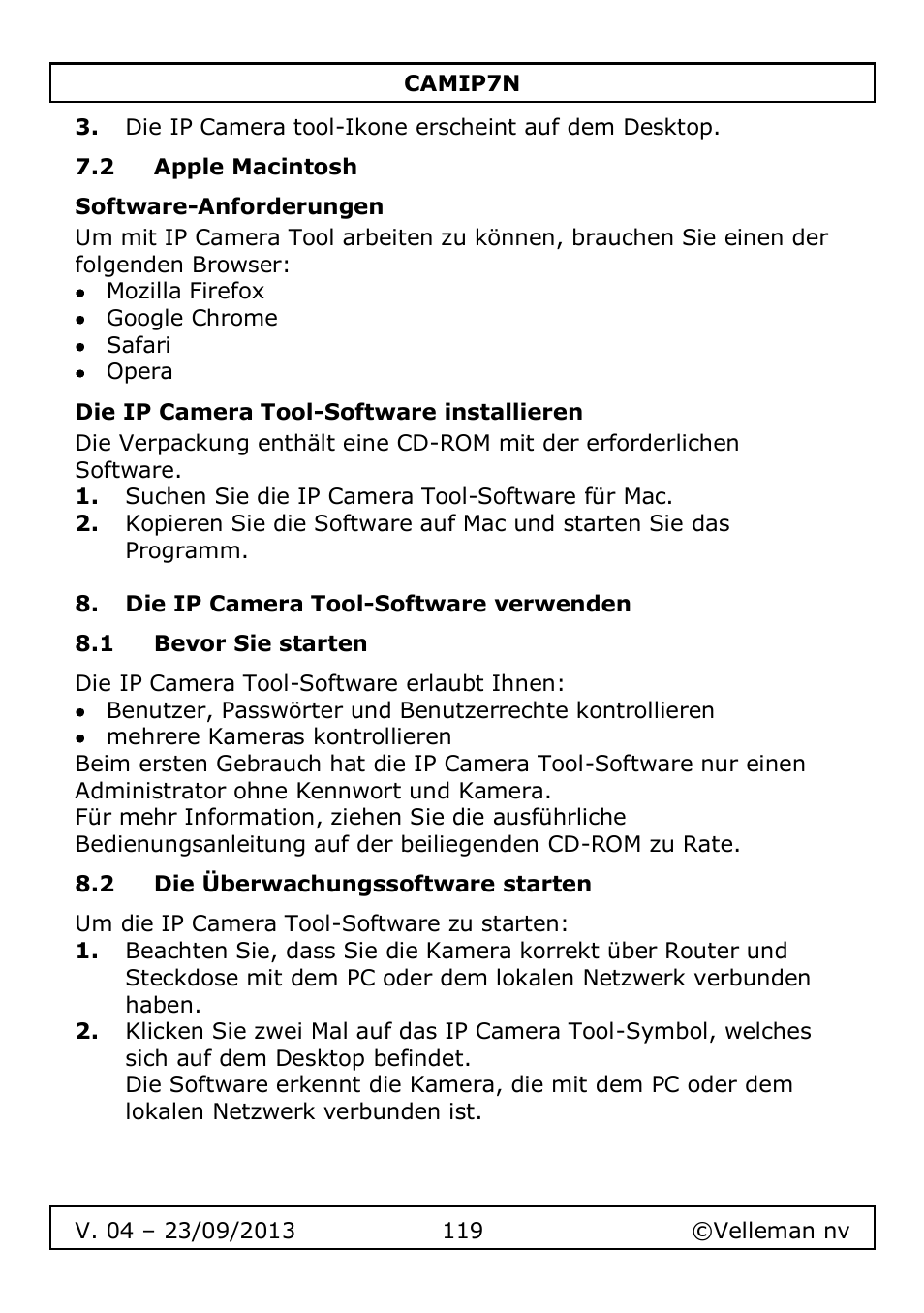 2 apple macintosh, Software-anforderungen, Die ip camera tool-software installieren | Die ip camera tool-software verwenden, 1 bevor sie starten, 2 die überwachungssoftware starten | Velleman CAMIP7N User Manual | Page 119 / 207