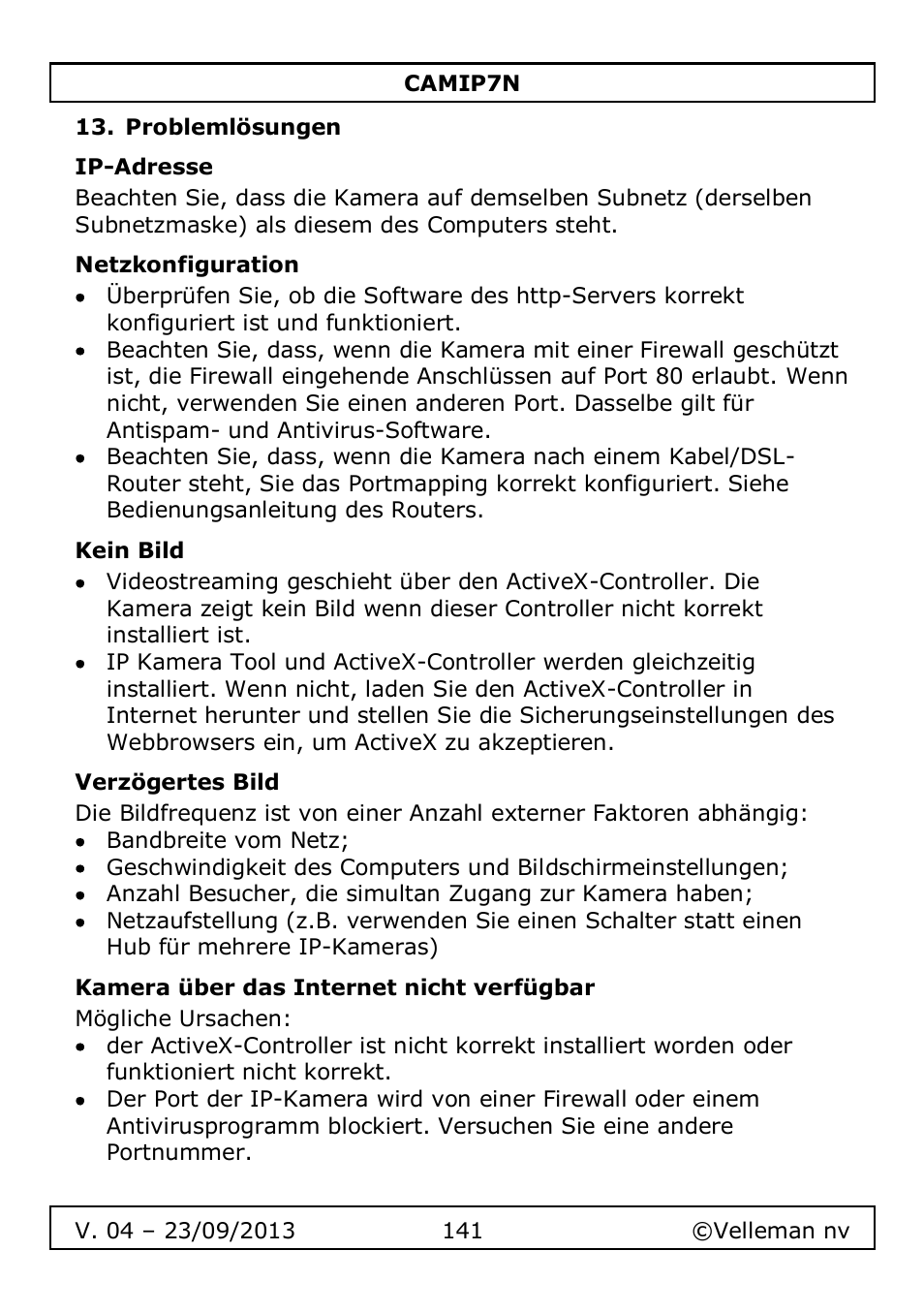 Problemlösungen, Ip-adresse, Netzkonfiguration | Kein bild, Verzögertes bild, Kamera über das internet nicht verfügbar | Velleman CAMIP7N User Manual | Page 141 / 207