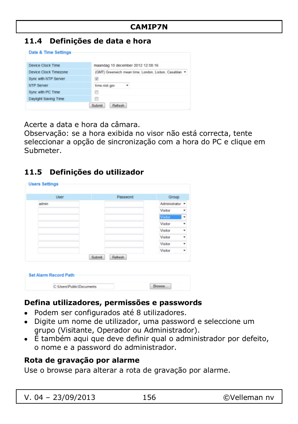 4 definições de data e hora, 5 definições do utilizador, Defina utilizadores, permissões e passwords | Rota de gravação por alarme | Velleman CAMIP7N User Manual | Page 156 / 207