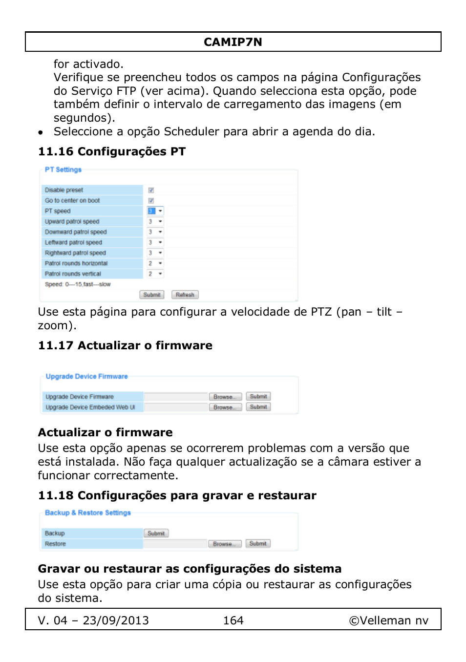 16 configurações pt, 17 actualizar o firmware, Actualizar o firmware | 18 configurações para gravar e restaurar, Gravar ou restaurar as configurações do sistema | Velleman CAMIP7N User Manual | Page 164 / 207