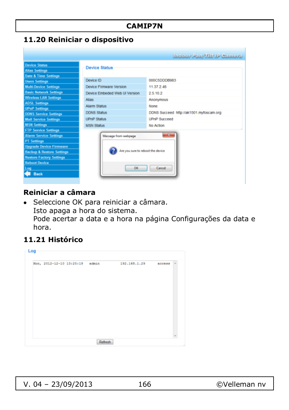 20 reiniciar o dispositivo, Reiniciar a câmara, 21 histórico | Velleman CAMIP7N User Manual | Page 166 / 207