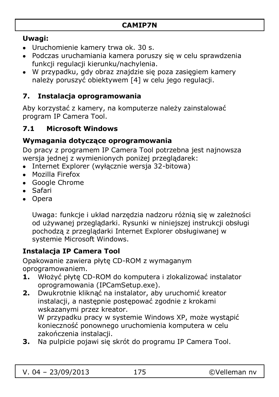 Uwagi, Instalacja oprogramowania, 1 microsoft windows | Wymagania dotyczące oprogramowania, Instalacja ip camera tool | Velleman CAMIP7N User Manual | Page 175 / 207