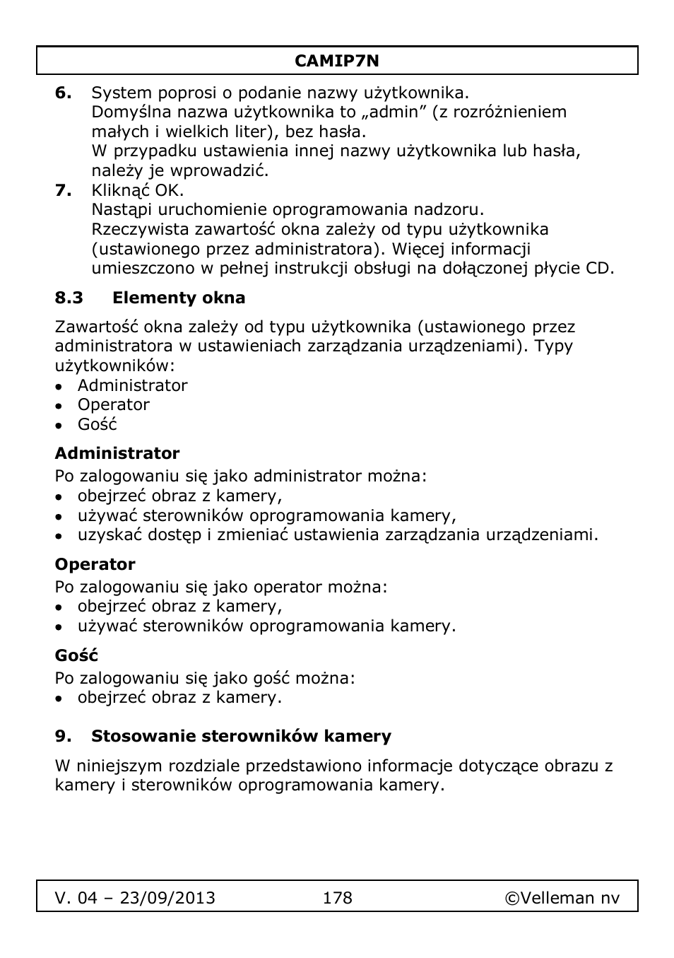 3 elementy okna, Administrator, Operator | Gość, Stosowanie sterowników kamery | Velleman CAMIP7N User Manual | Page 178 / 207