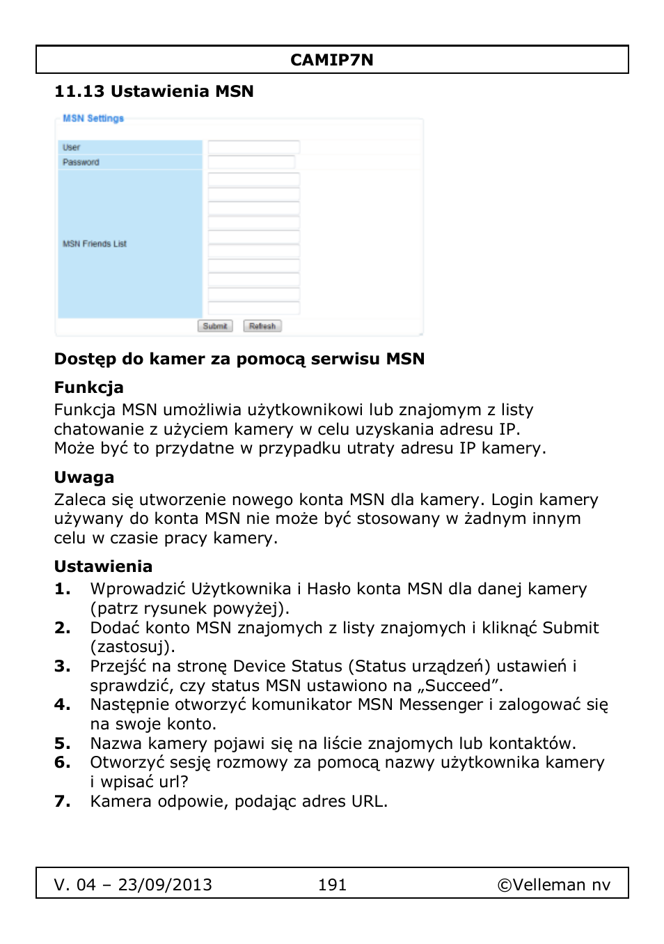 13 ustawienia msn, Dostęp do kamer za pomocą serwisu msn, Funkcja | Uwaga, Ustawienia | Velleman CAMIP7N User Manual | Page 191 / 207