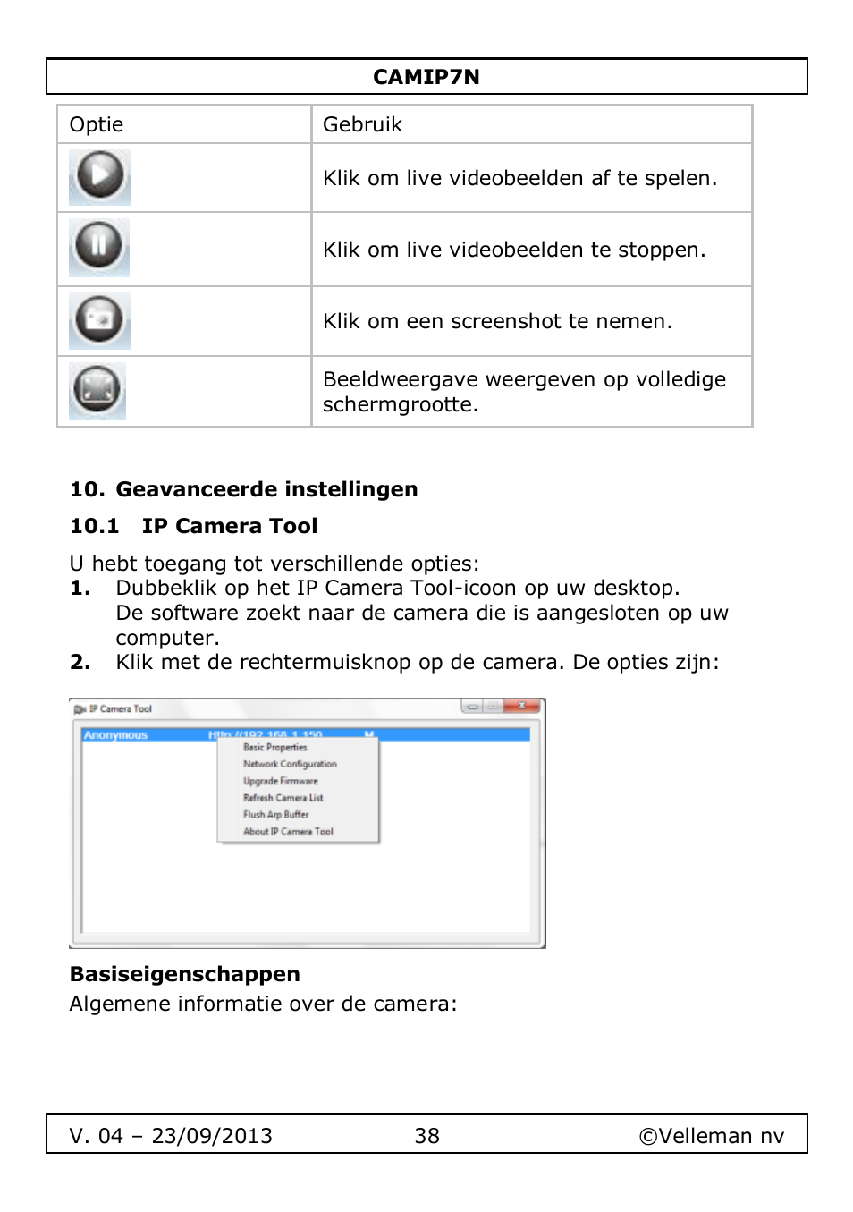 Geavanceerde instellingen, 1 ip camera tool, Basiseigenschappen | Velleman CAMIP7N User Manual | Page 38 / 207
