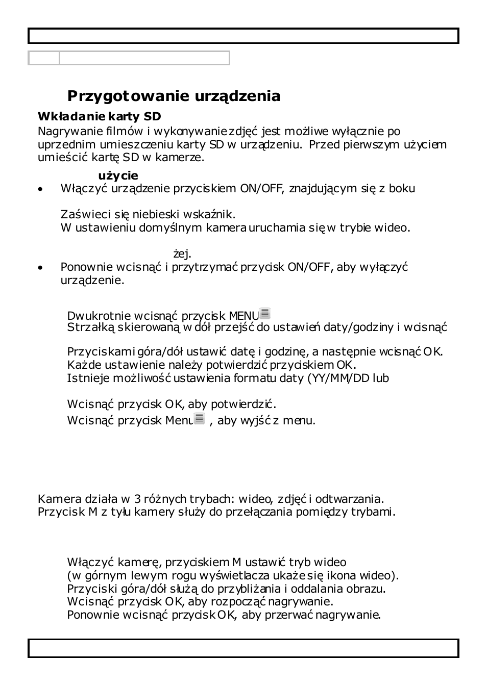Przygotowanie urządzenia, Wkładanie karty sd, Pierwsze użycie | Ustawienia czasu, Zastosowanie, 1 tryby pracy kamery, 2 nagrywanie wideo | Velleman CAMCOLVC20 User Manual | Page 69 / 81