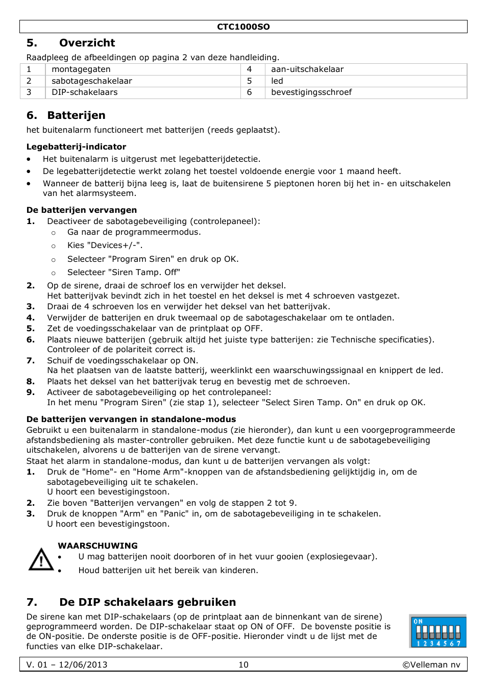 Overzicht, Batterijen, Legebatterij-indicator | De batterijen vervangen, De batterijen vervangen in standalone-modus, De dip schakelaars gebruiken | Velleman CTC1000SO User Manual | Page 10 / 46