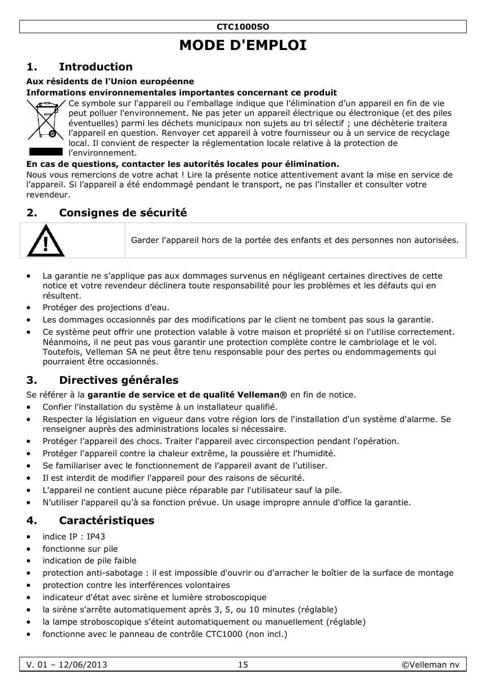 Mode d'emploi, Introduction, Consignes de sécurité | Directives générales, Caractéristiques | Velleman CTC1000SO User Manual | Page 15 / 46