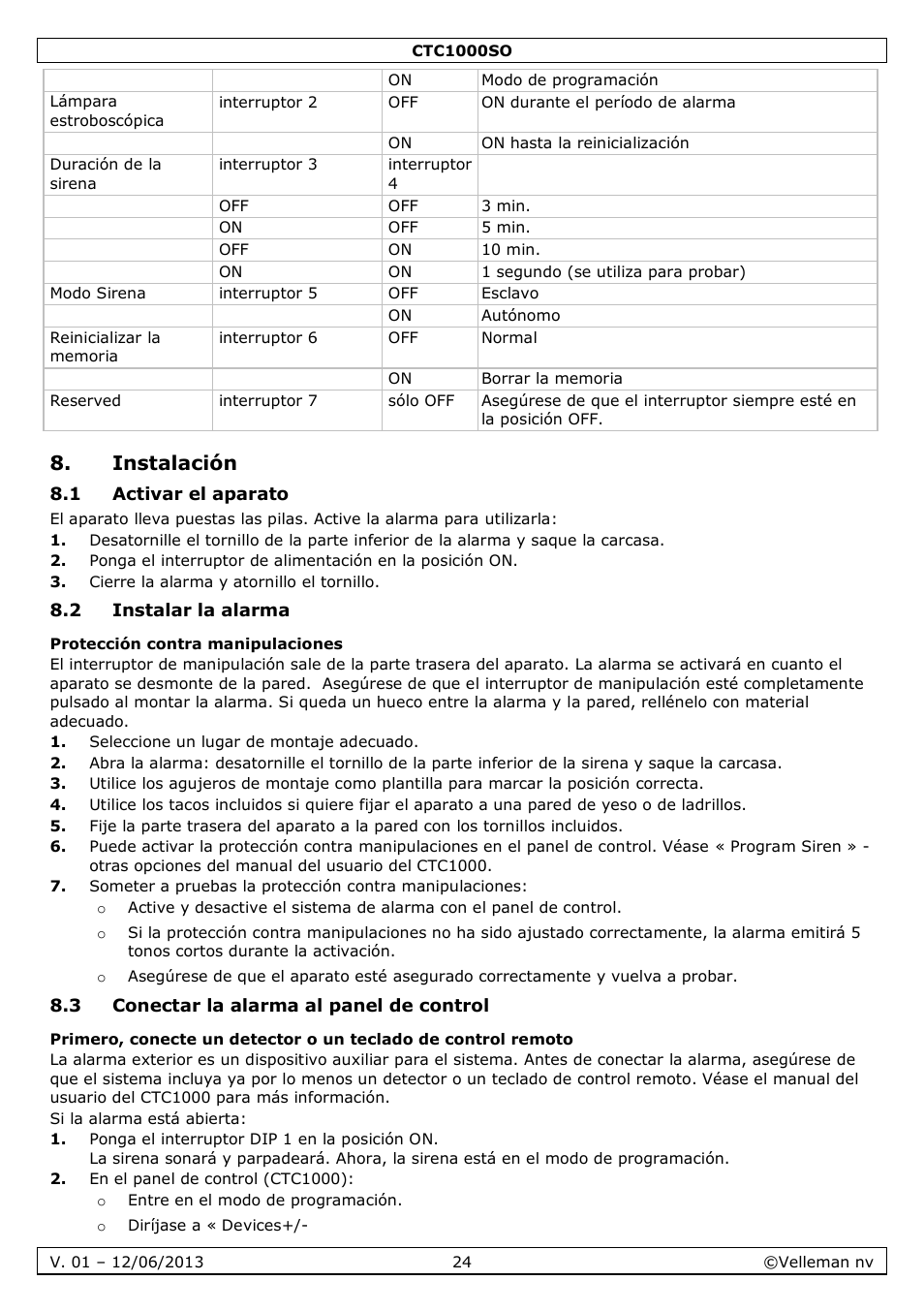 Instalación, 1 activar el aparato, 2 instalar la alarma | Protección contra manipulaciones, 3 conectar la alarma al panel de control | Velleman CTC1000SO User Manual | Page 24 / 46