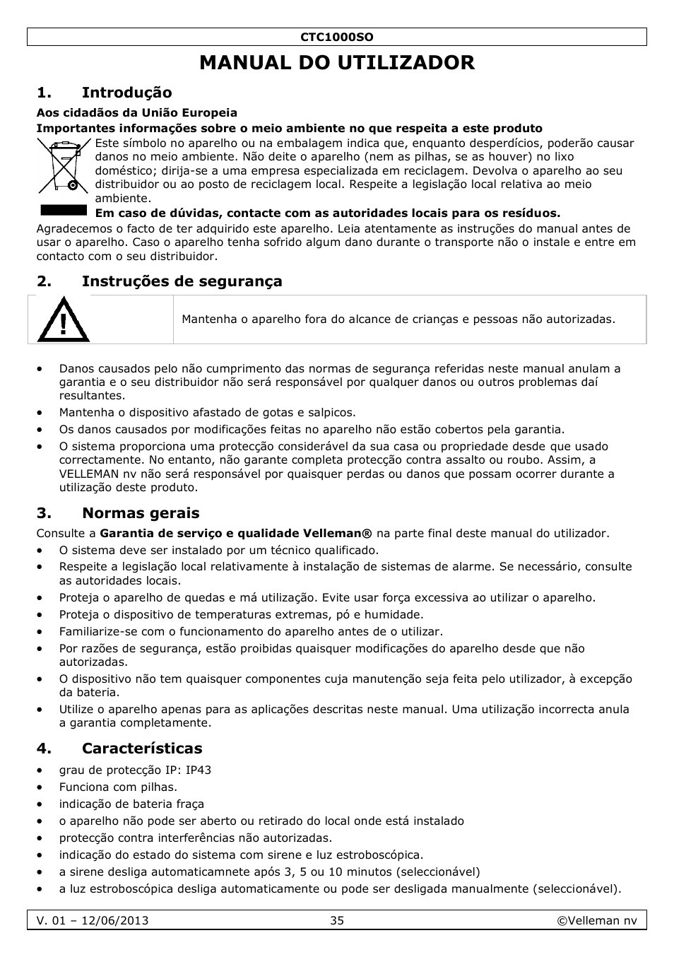 Manual do utilizador, Introdução, Instruções de segurança | Normas gerais, Características | Velleman CTC1000SO User Manual | Page 35 / 46