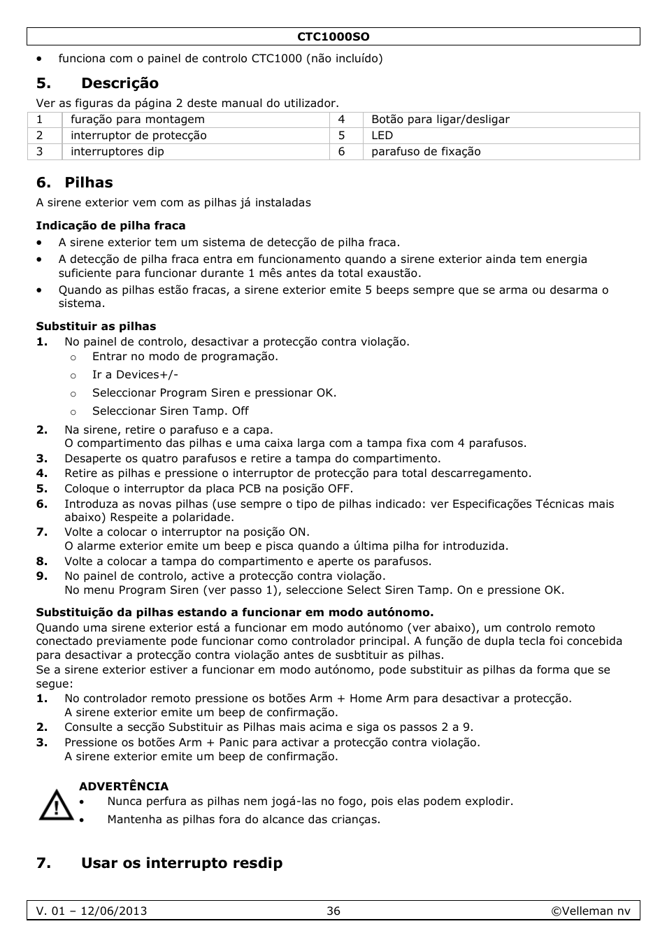 Descrição, Pilhas, Indicação de pilha fraca | Substituir as pilhas, Usar os interrupto resdip | Velleman CTC1000SO User Manual | Page 36 / 46