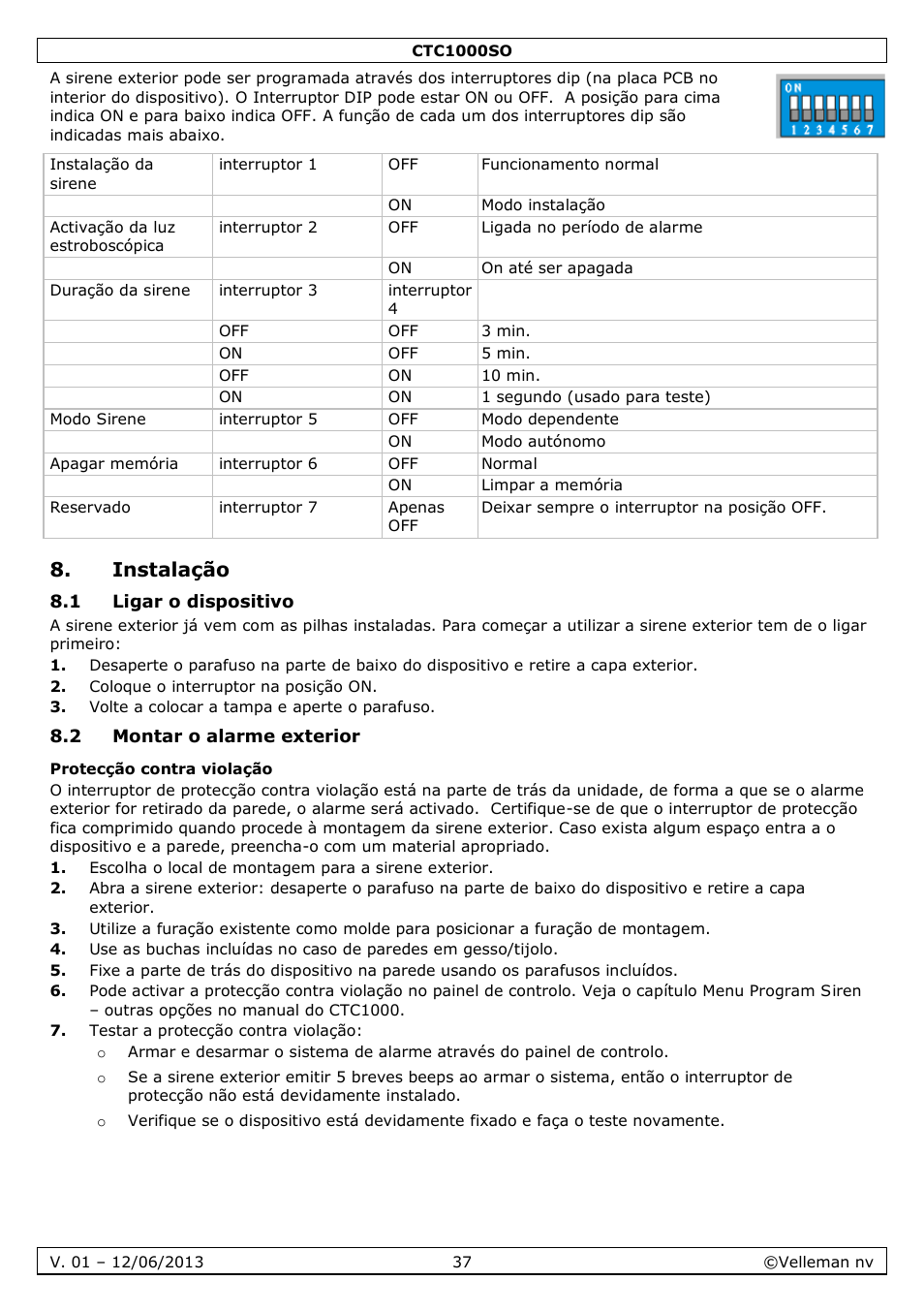 Instalação, 1 ligar o dispositivo, 2 montar o alarme exterior | Protecção contra violação | Velleman CTC1000SO User Manual | Page 37 / 46