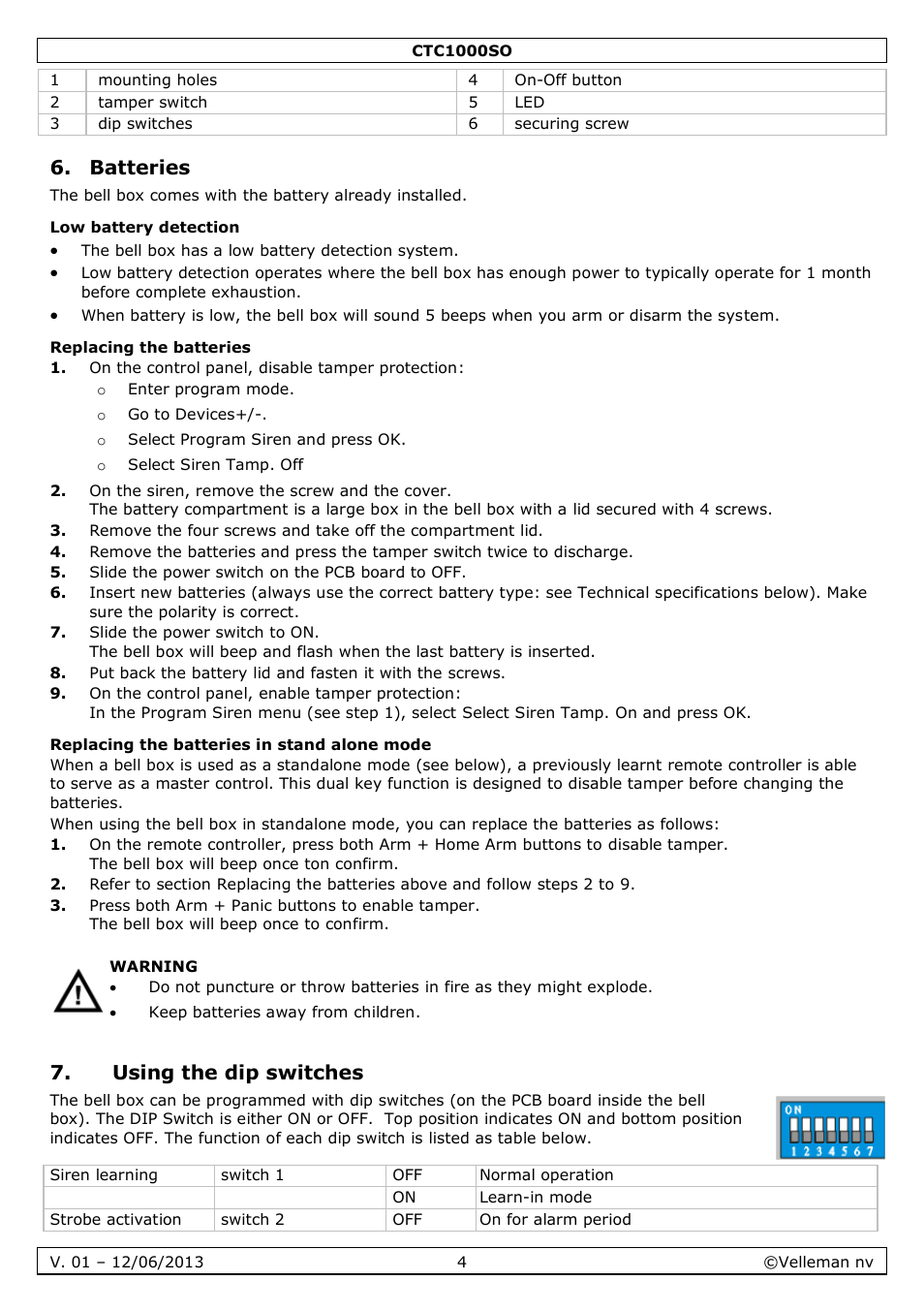 Batteries, Low battery detection, Replacing the batteries | Replacing the batteries in stand alone mode, Using the dip switches | Velleman CTC1000SO User Manual | Page 4 / 46