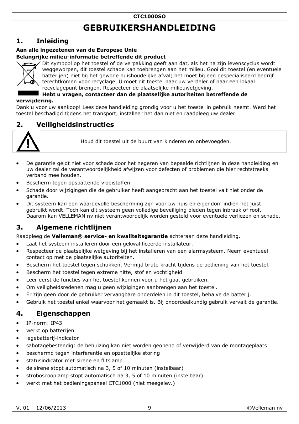 Gebruikershandleiding, Inleiding, Veiligheidsinstructies | Algemene richtlijnen, Eigenschappen | Velleman CTC1000SO User Manual | Page 9 / 46