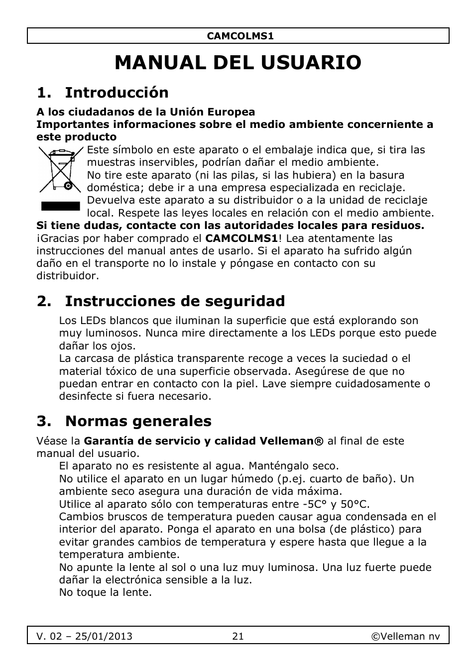 Manual del usuario, Introducción, Instrucciones de seguridad | Normas generales | Velleman CAMCOLMS1 User Manual | Page 21 / 49