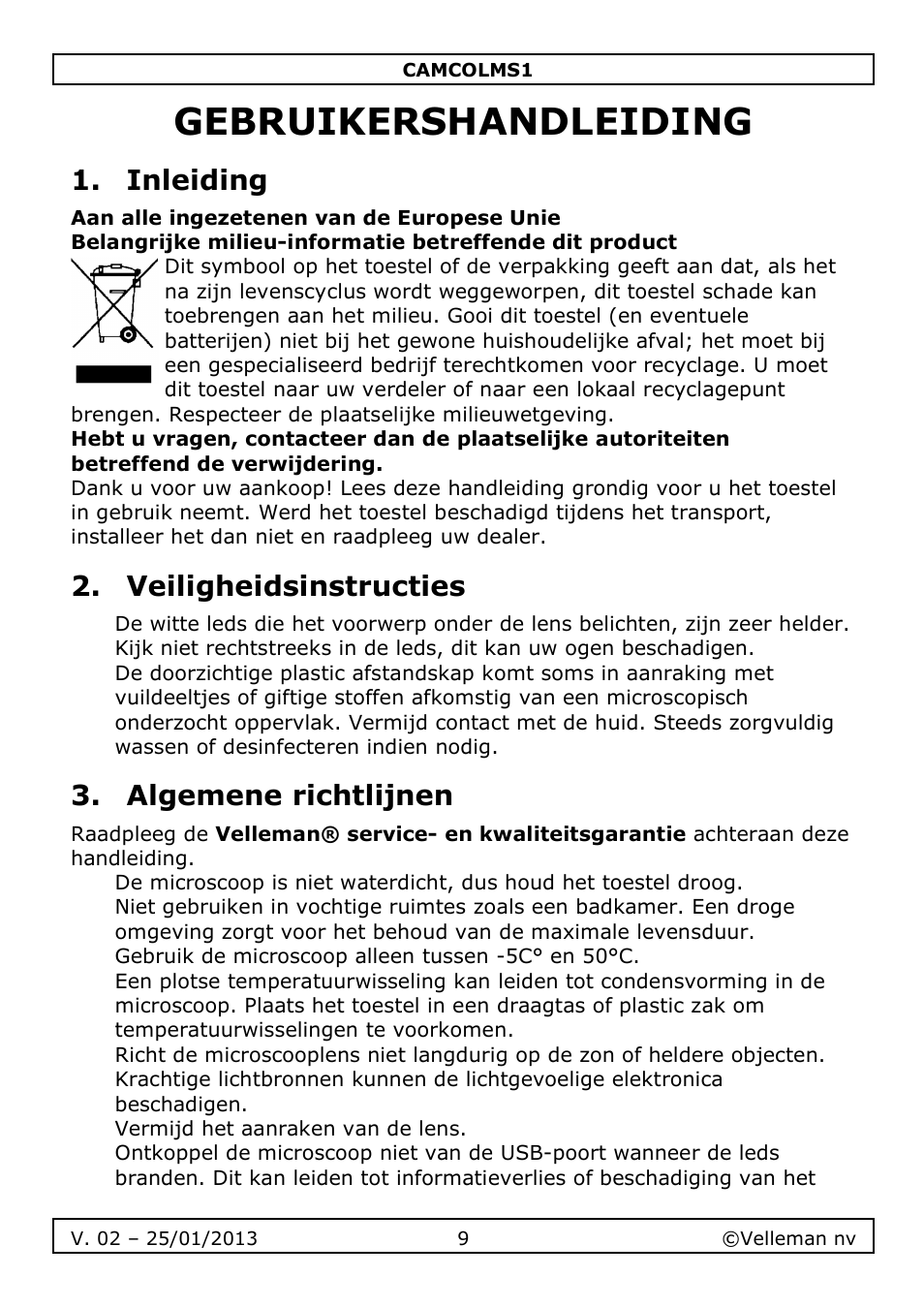 Gebruikershandleiding, Inleiding, Veiligheidsinstructies | Algemene richtlijnen | Velleman CAMCOLMS1 User Manual | Page 9 / 49