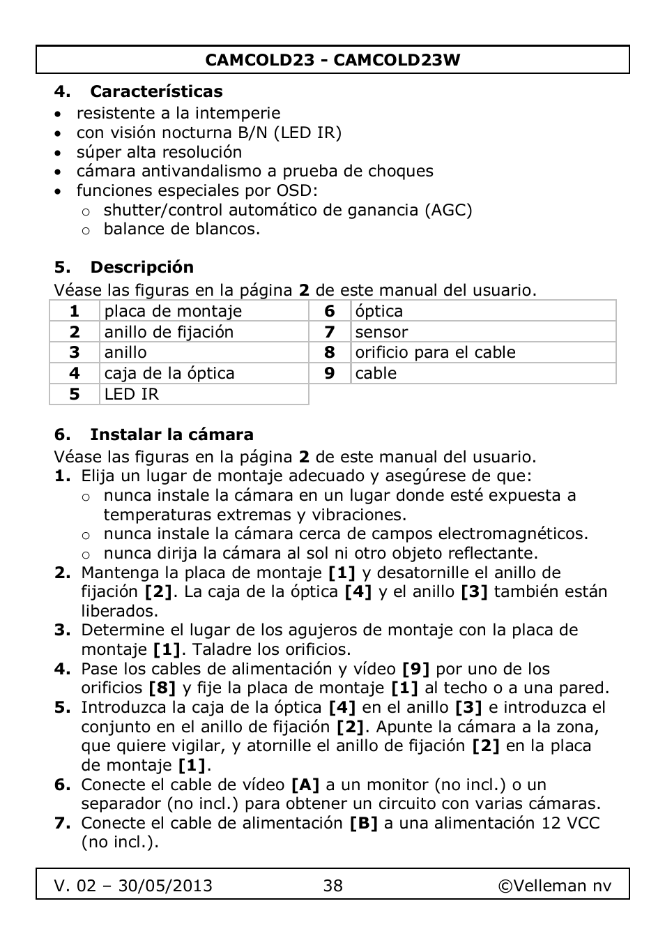 Características, Descripción, Instalar la cámara | Velleman CAMCOLD23 User Manual | Page 38 / 64