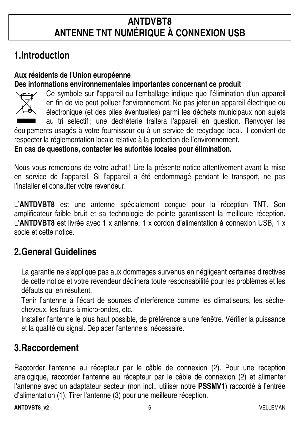 Antdvbt8 antenne tnt numérique à connexion usb, Introduction, General guidelines | Raccordement | Velleman ANTDVBT8 User Manual | Page 6 / 12