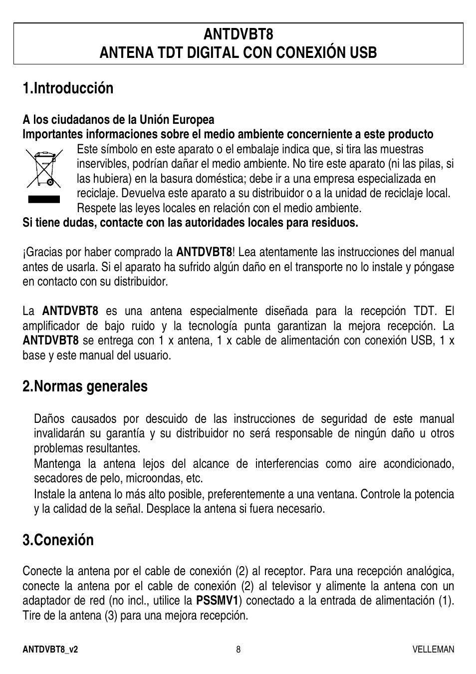 Antdvbt8 antena tdt digital con conexión usb, Introducción, Normas generales | Conexión | Velleman ANTDVBT8 User Manual | Page 8 / 12