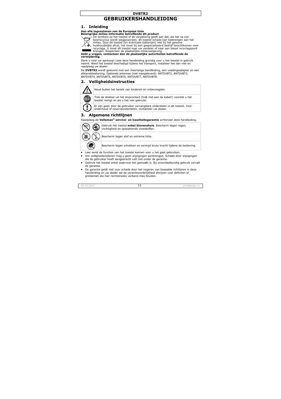Gebru, Uikersha, Ndleidin | Inle, Eiding, Ligheidsinstr, Emene richtl, Ructies, Lijnen | Velleman DVBTR2 User Manual | Page 11 / 45