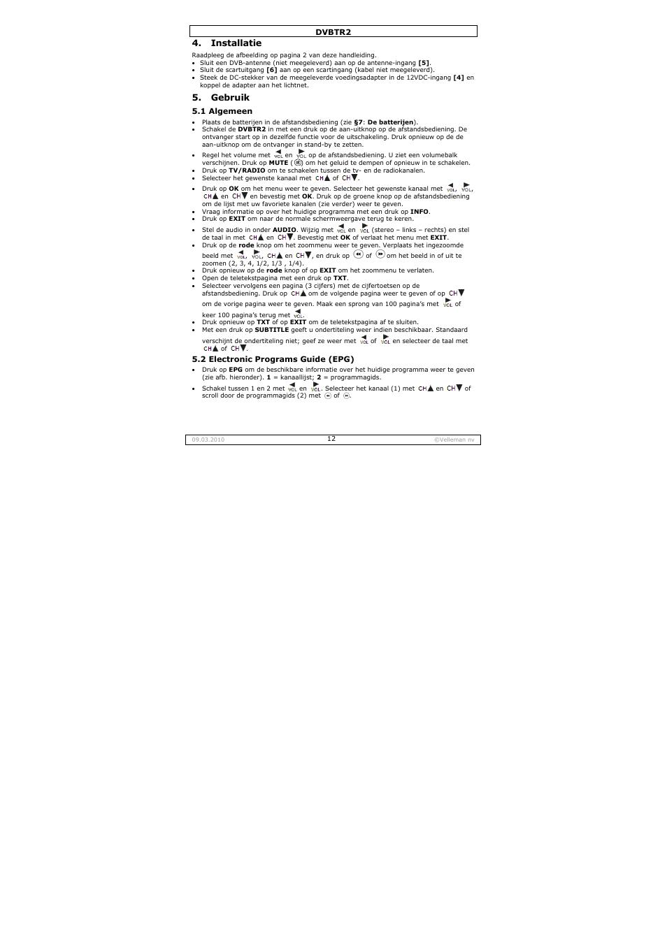 Installatie, Gebruik | Velleman DVBTR2 User Manual | Page 12 / 45