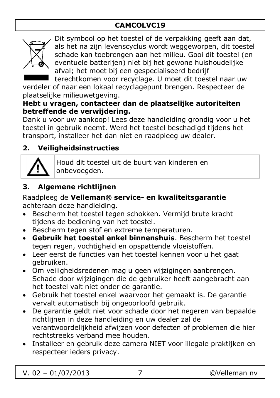 Veiligheidsinstructies, Algemene richtlijnen | Velleman CAMCOLVC19 User Manual | Page 7 / 43