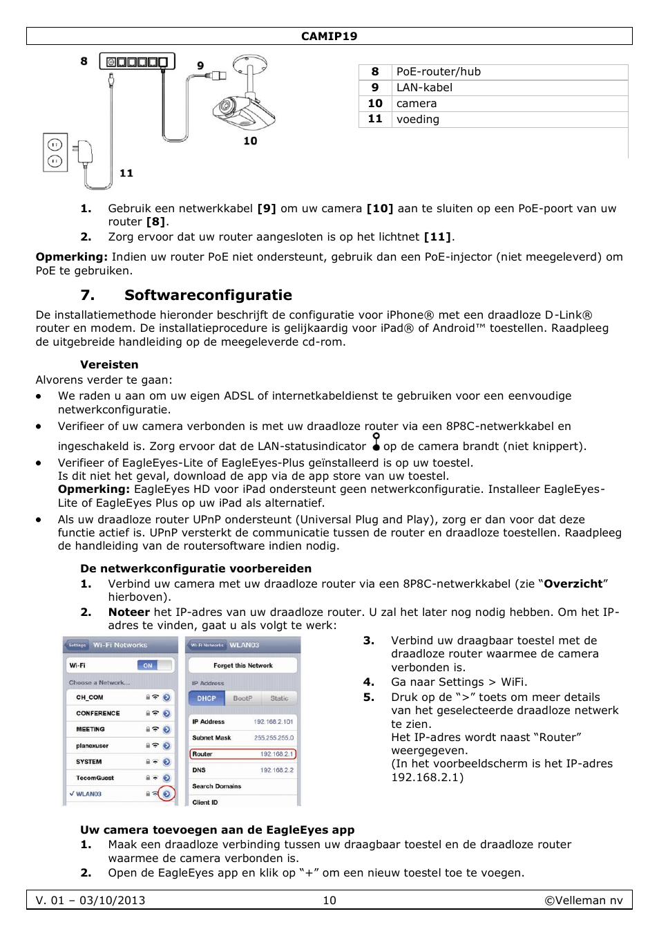 Softwareconfiguratie, Vereisten, De netwerkconfiguratie voorbereiden | Uw camera toevoegen aan de eagleeyes app | Velleman CAMIP19 User Manual | Page 10 / 36