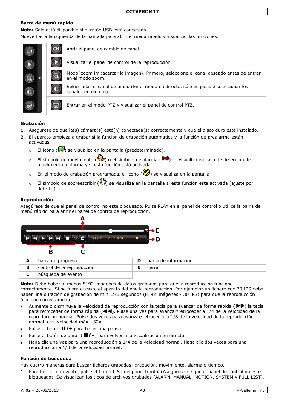 Barra de menú rápido, Grabación, Reproducción | Función de búsqueda | Velleman CCTVPROM17 User Manual | Page 43 / 87