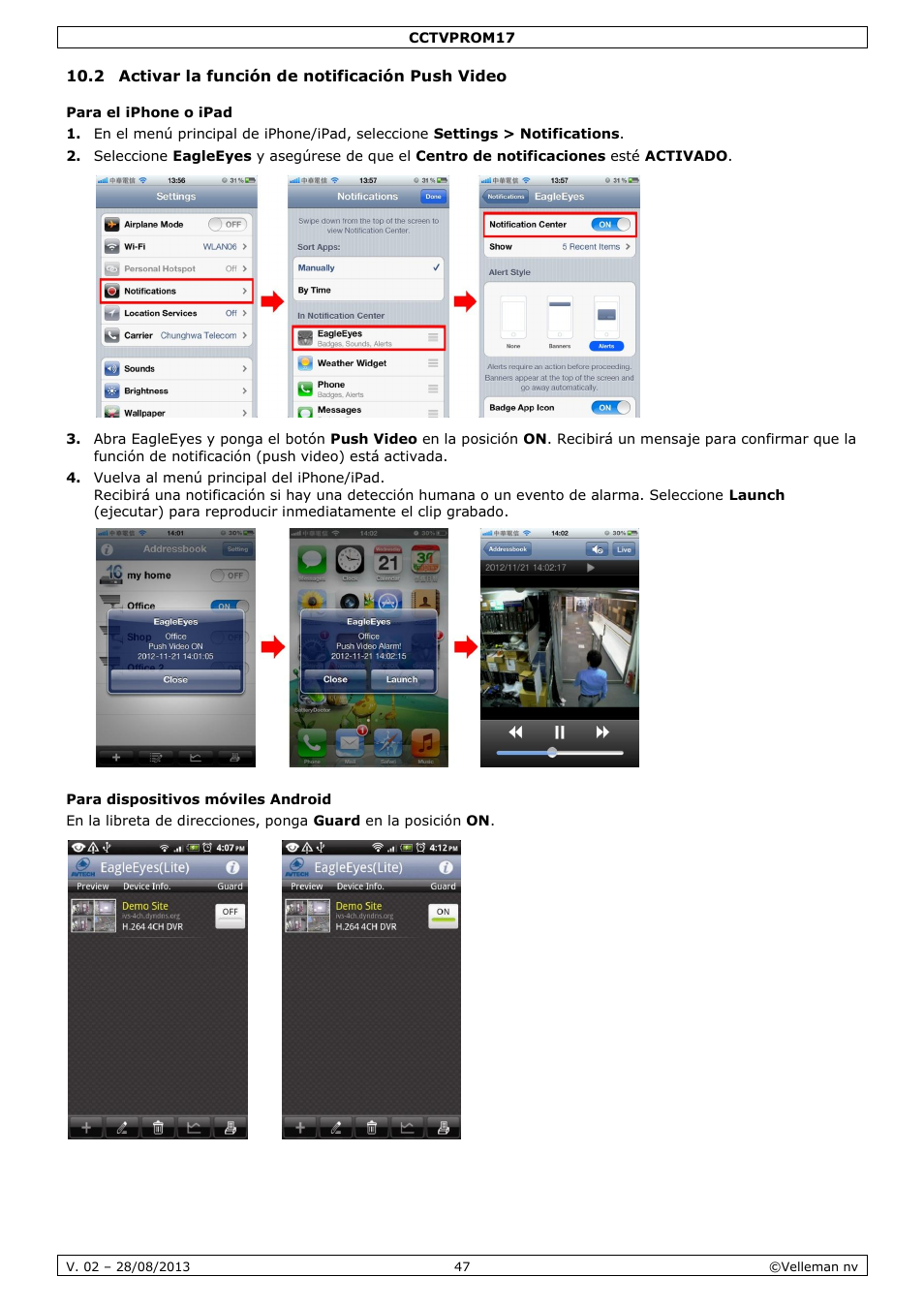 2 activar la función de notificación push video, Para el iphone o ipad, Para dispositivos móviles android | Velleman CCTVPROM17 User Manual | Page 47 / 87