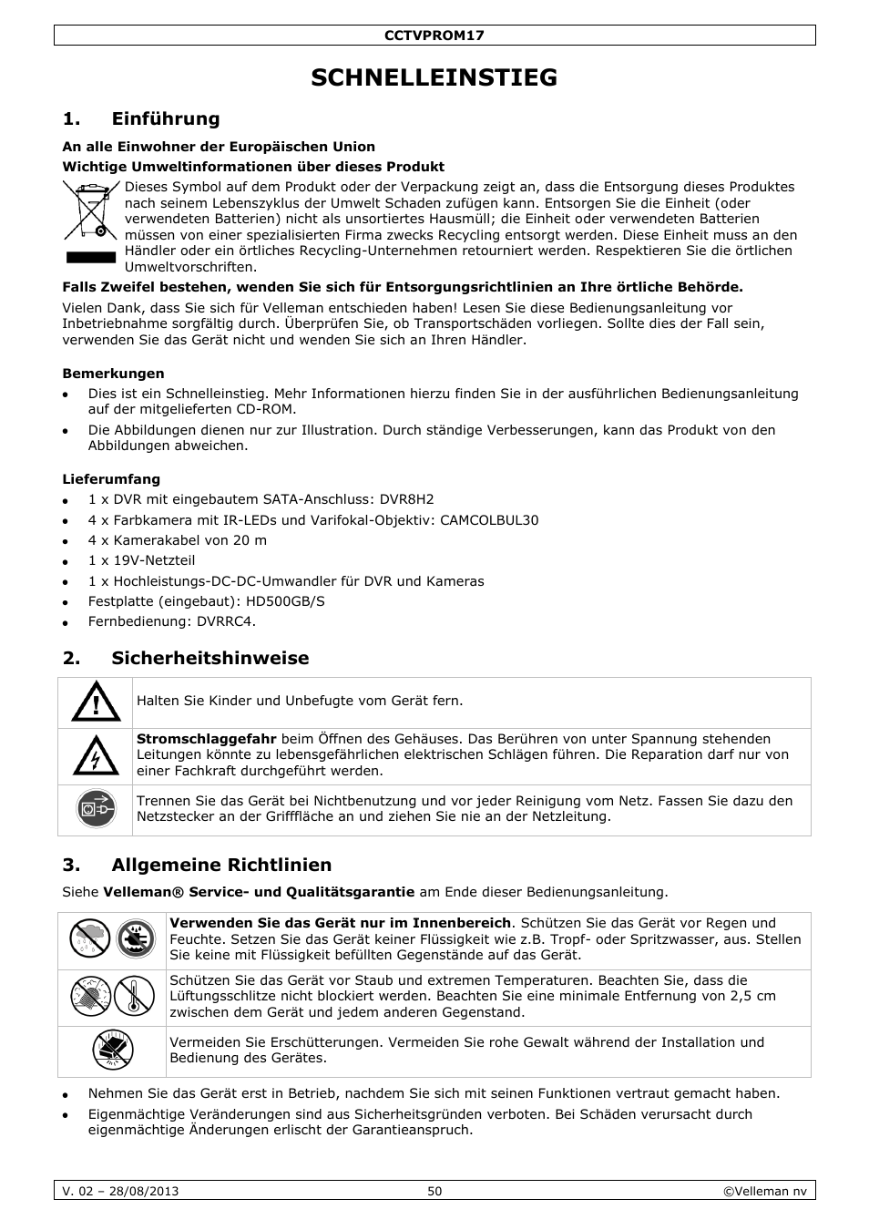 Schnelleinstieg, Einführung, Bemerkungen | Lieferumfang, Sicherheitshinweise, Allgemeine richtlinien | Velleman CCTVPROM17 User Manual | Page 50 / 87