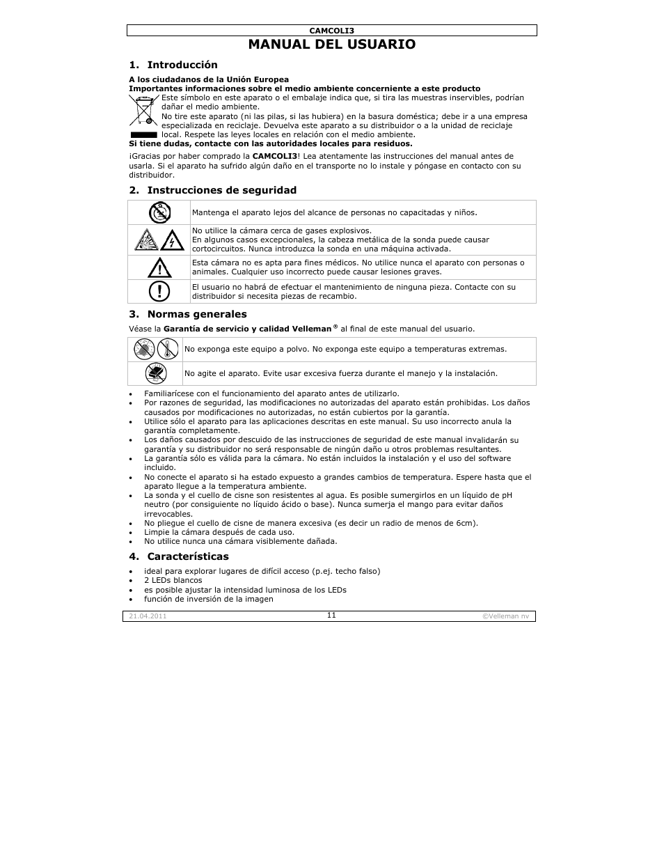 Manual del usuario, Manu, Ual del u | Usuario, Intr, Inst 3. nor, Cara, Roducción, Trucciones d, Rmas genera | Velleman CAMCOLI3 User Manual | Page 11 / 17