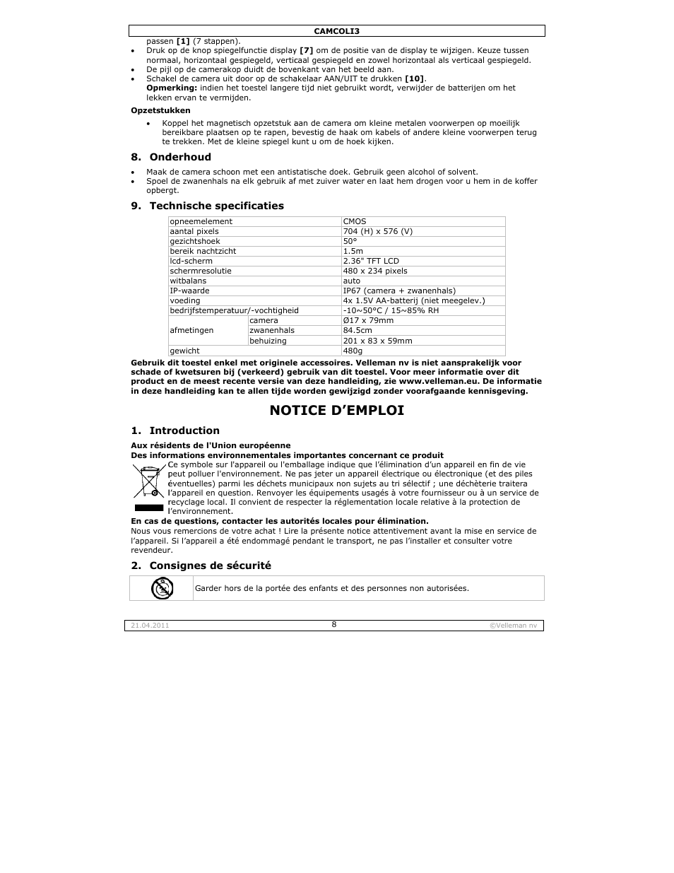 Notice d'emploi, Tice d’em, Mploi | Intr, Derhoud, Hnische spe, Roduction, Nsignes de s, Ecificaties, Sécurité | Velleman CAMCOLI3 User Manual | Page 8 / 17
