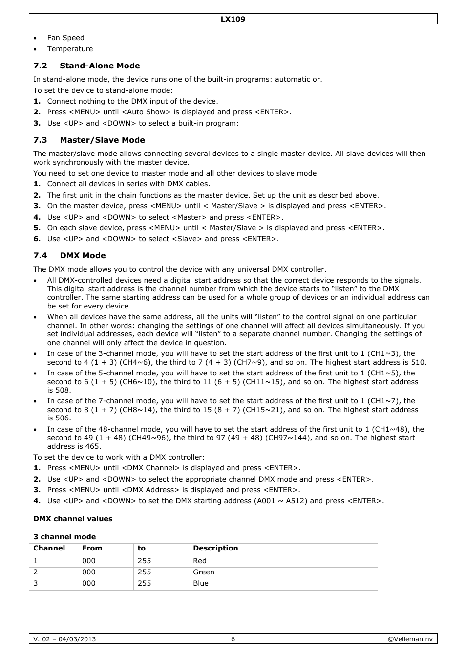 2 stand-alone mode, 3 master/slave mode, 4 dmx mode | Dmx channel values, 3 channel mode | Velleman LX109 User Manual | Page 6 / 39