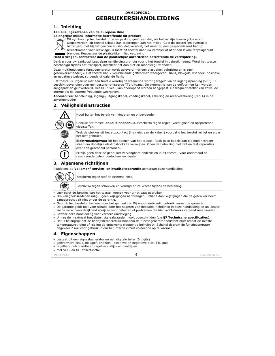 Gebruikershandleiding, Gebruik, Kershan | Ndleidin, Inle, Veil 3. alge, Eige, Eiding, Ligheidsinst, Emene richt | Velleman DVM20FGCN2 User Manual | Page 6 / 19
