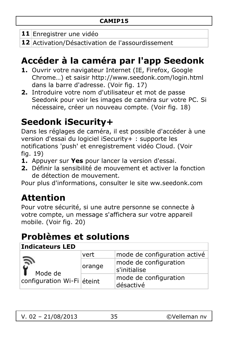 Accéder à la caméra par l'app seedonk, Seedonk isecurity, Attention | Problèmes et solutions | Velleman CAMIP15 User Manual | Page 35 / 62