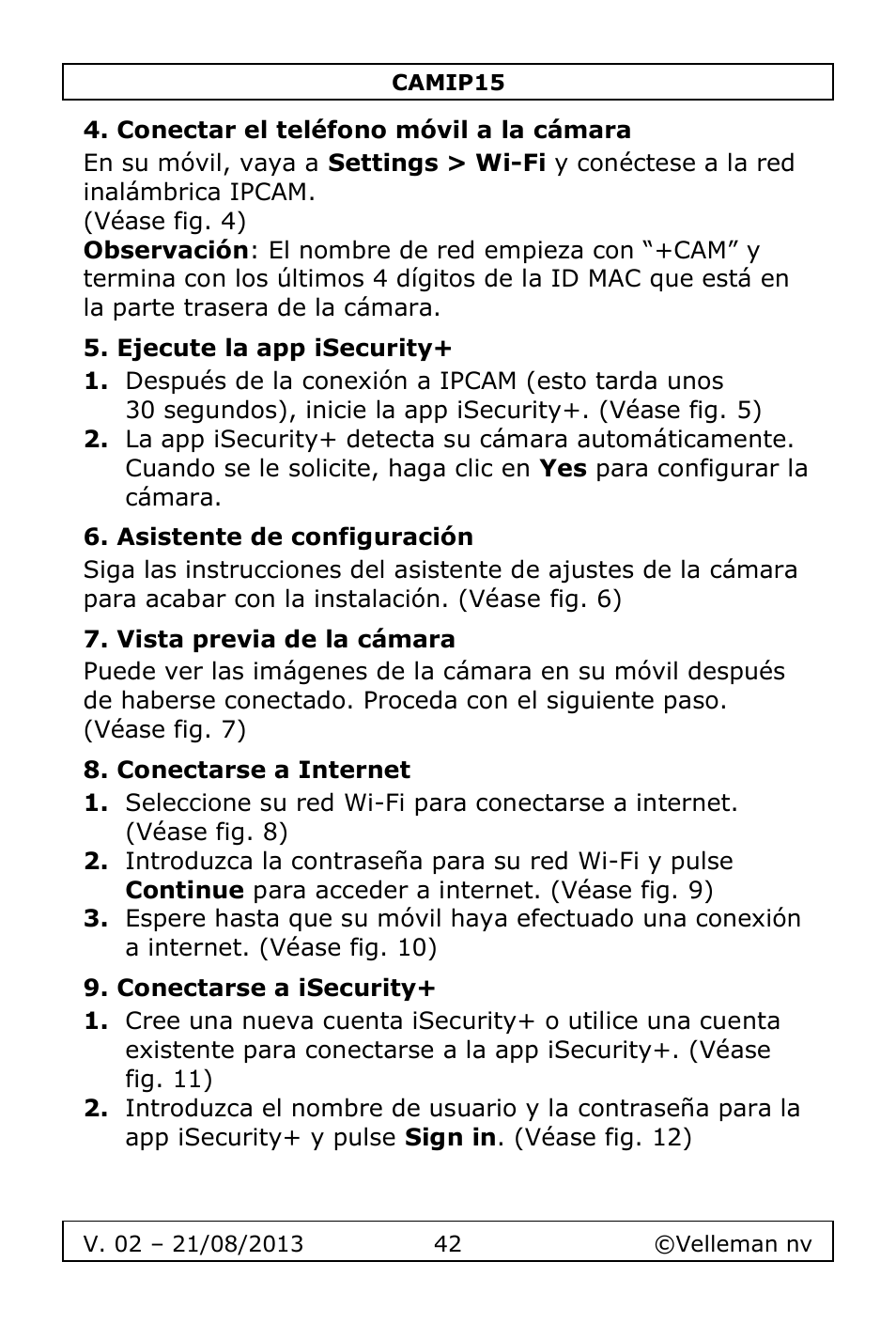 Conectar el teléfono móvil a la cámara, Ejecute la app isecurity, Asistente de configuración | Vista previa de la cámara, Conectarse a internet, Conectarse a isecurity | Velleman CAMIP15 User Manual | Page 42 / 62