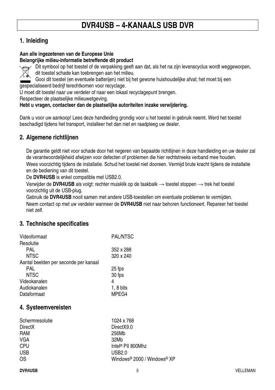 Dvr4usb – 4-kanaals usb dvr | Velleman DVR4USB User Manual | Page 5 / 12