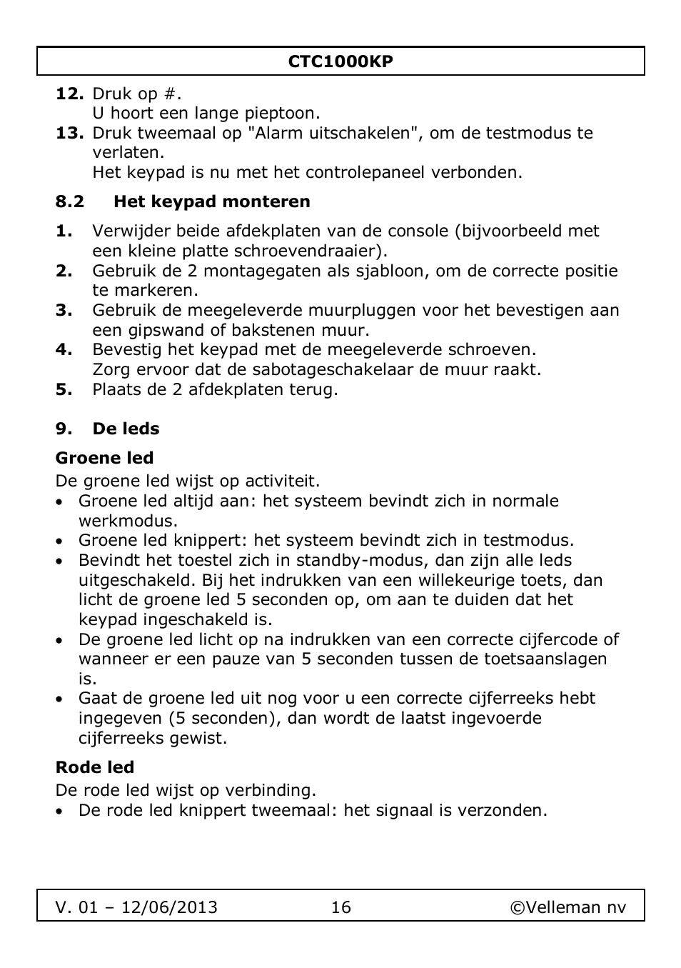 2 het keypad monteren, De leds, Groene led | Rode led | Velleman CTC1000KP User Manual | Page 16 / 69