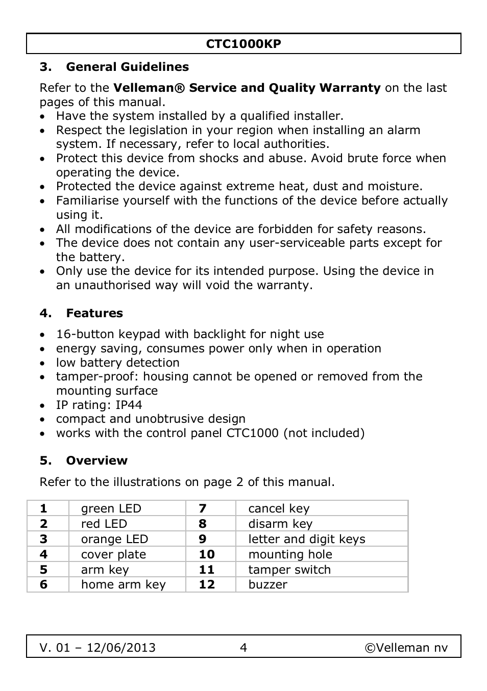 General guidelines, Features, Overview | Velleman CTC1000KP User Manual | Page 4 / 69