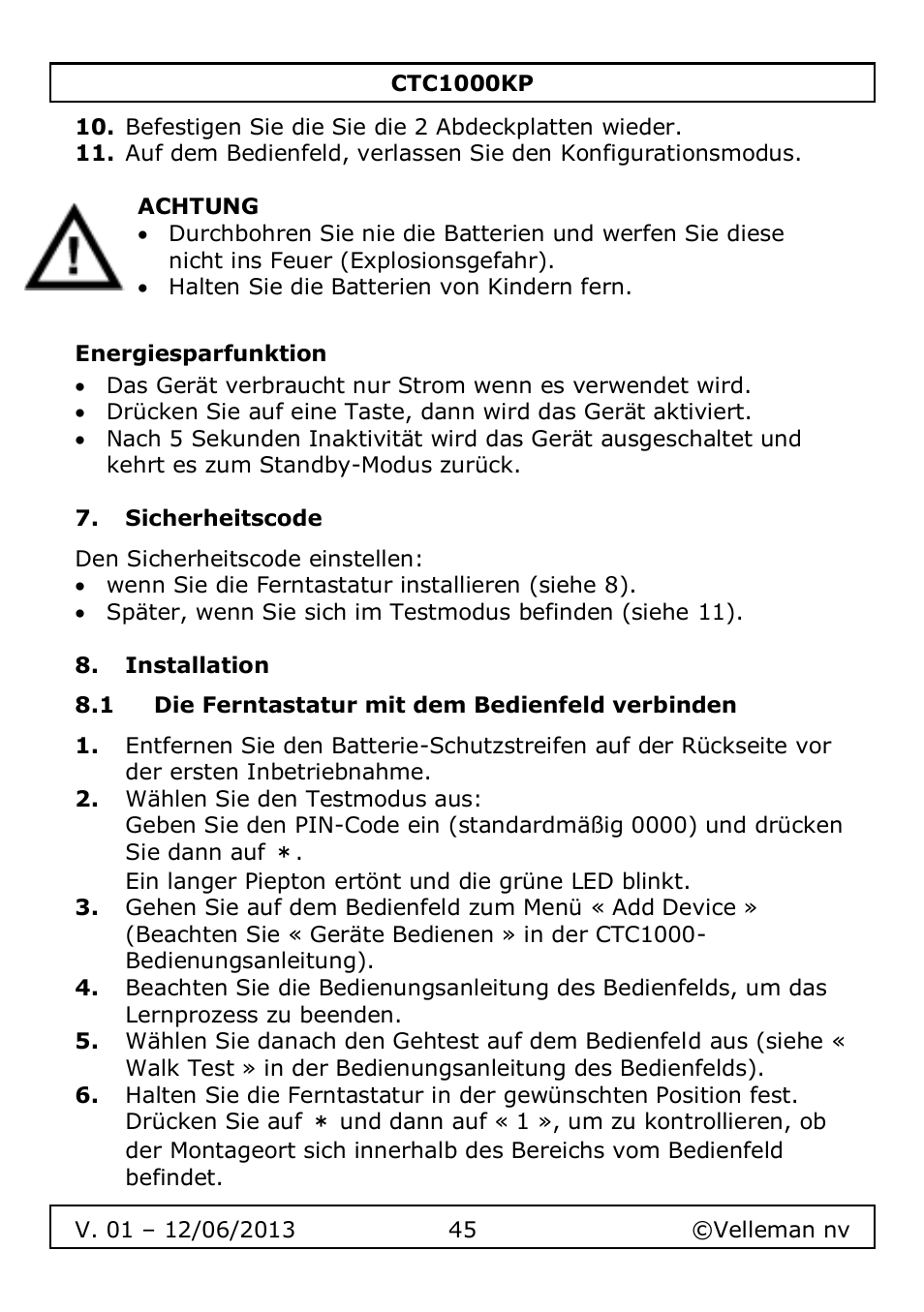 Energiesparfunktion, Sicherheitscode, Installation | 1 die ferntastatur mit dem bedienfeld verbinden | Velleman CTC1000KP User Manual | Page 45 / 69